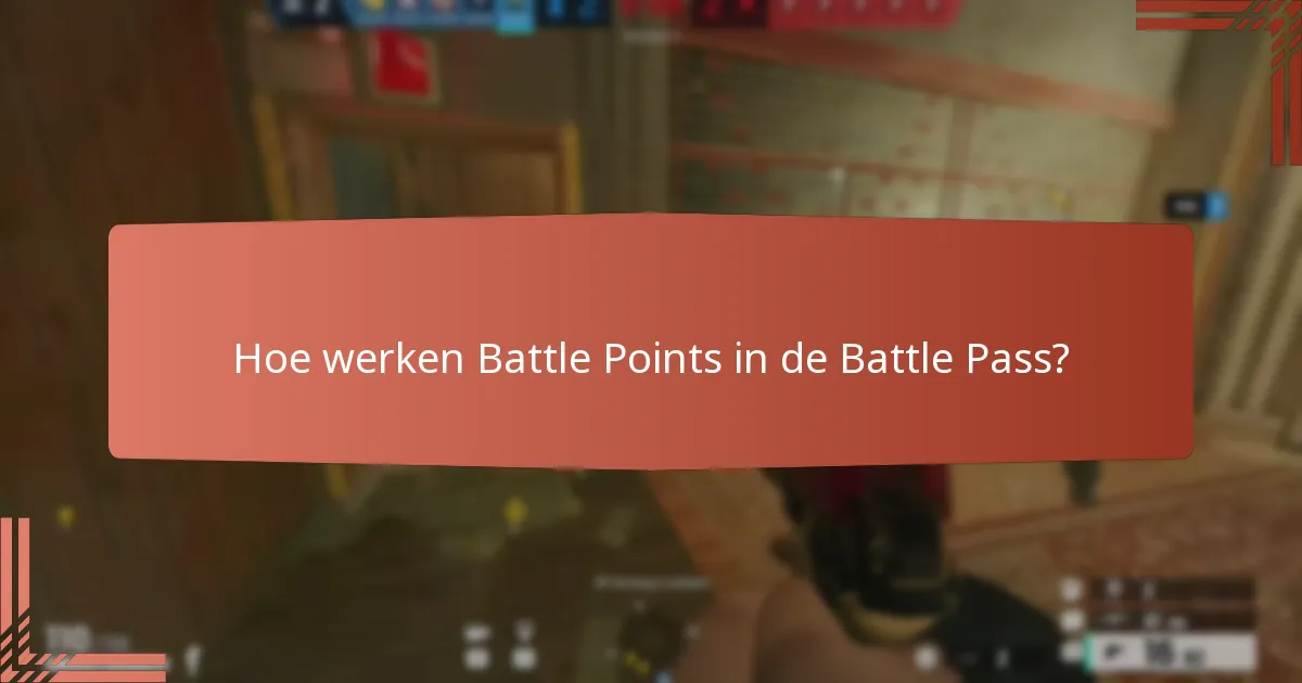 Welke aanpassingsopties zijn beschikbaar in de Battle Pass?