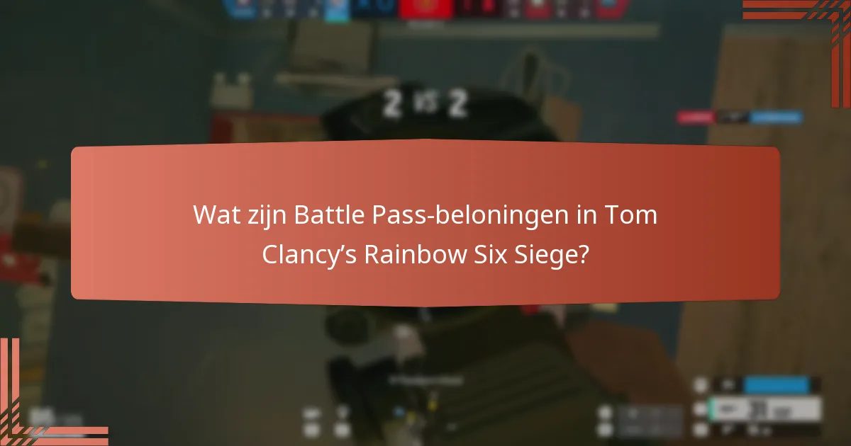 Welke ontgrendelbare skins zijn beschikbaar in de Battle Pass?