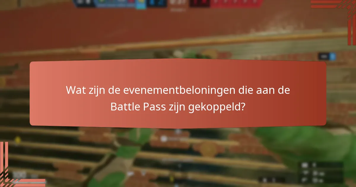 Hoe de Battle Pass-beloningen te maximaliseren?