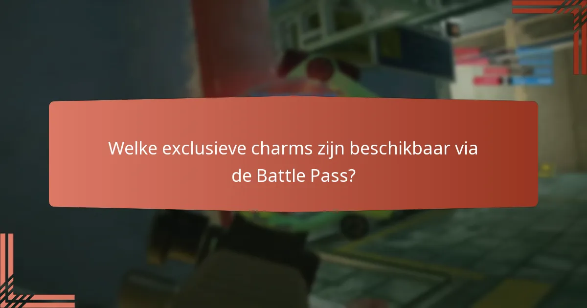 Welke strategieën kunnen de beloningen van de Battle Pass maximaliseren?